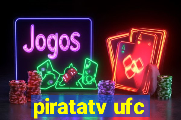 piratatv ufc